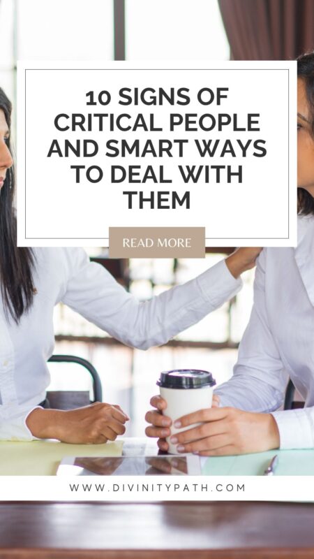 10 Signs of Critical People and Smart Ways to Deal with Them