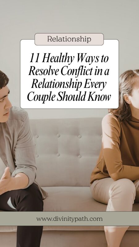 11 Healthy Ways to Resolve Conflict in a Relationship Every Couple Should Know