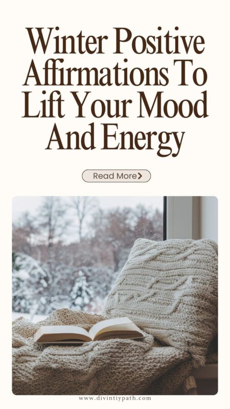 Winter Positive Affirmations To Lift Your Mood And Energy