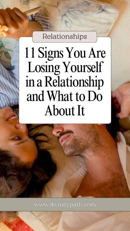 Pinterest Pin: 11 Signs You Are Losing Yourself in a Relationship and What to Do About It