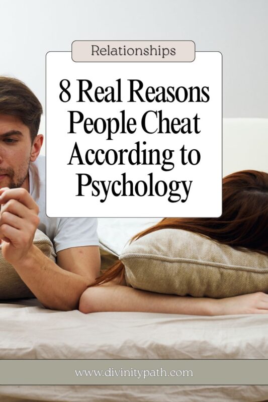 Pinterest pin: 8 Real Reasons People Cheat According to Psychology