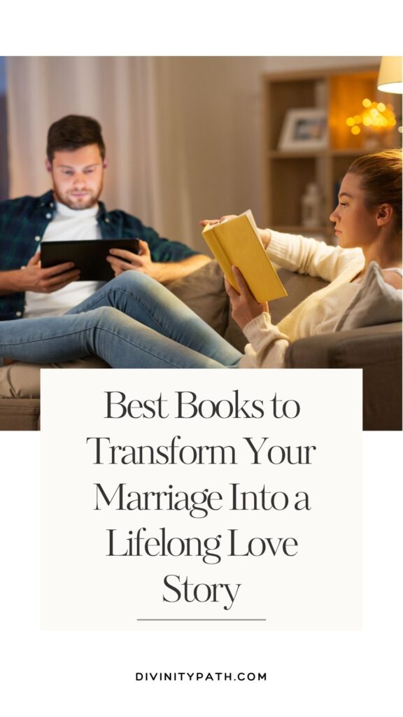 pinterest pin: Best Books to Transform Your Marriage Into a Lifelong Love Story