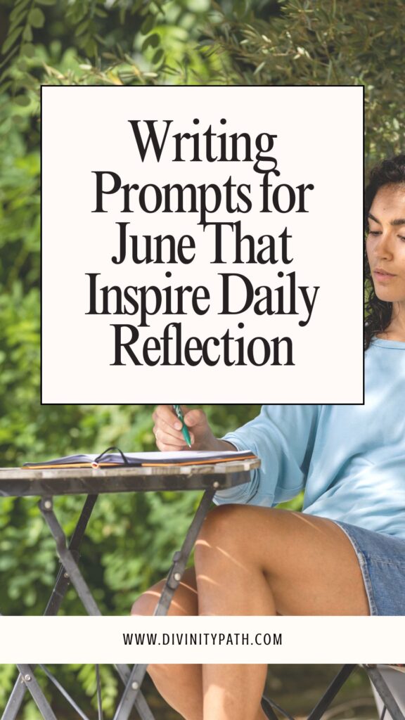 Pinterest pin: Writing Prompts for June That Inspire Daily Reflection