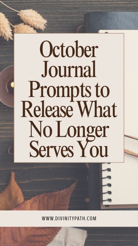 Pinterest Pin: October Journal Prompts to Release What No Longer Serves You