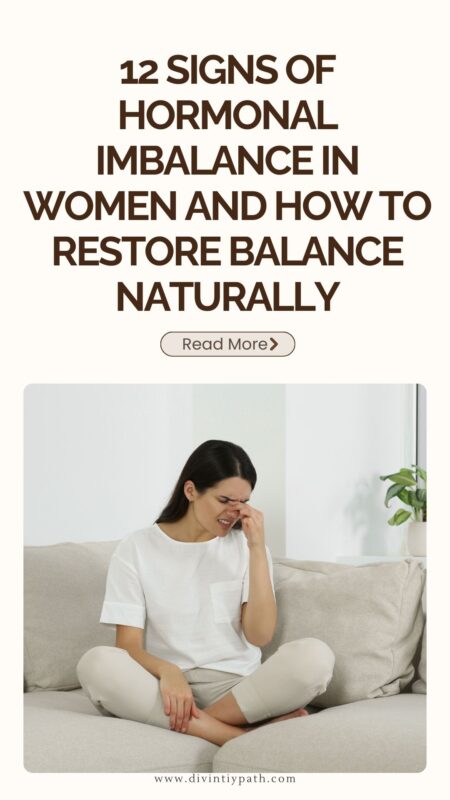 Pinterest pin: 12 Signs of Hormonal Imbalance in Women and How to Restore Balance Naturally